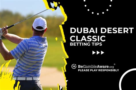 Hero Dubai Desert Classic: Betting Odds, Picks, and Predictions 